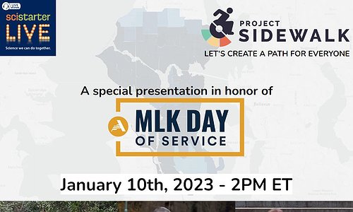 An image from SciStarter showing Project Sidewalk with large text that says MLK Day of Service