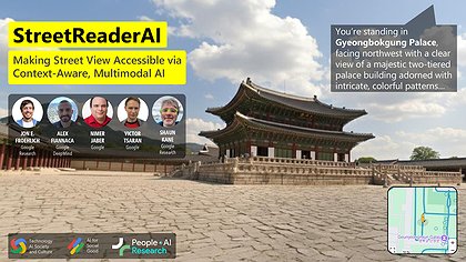 Slide preview for: StreetReaderAI: Making Street View Accessible Using Context-Aware Multimodal AI