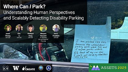 Slide preview for: "Where Can I Park?" Understanding Human Perspectives and Scalably Detecting Disability Parking from Aerial Imagery