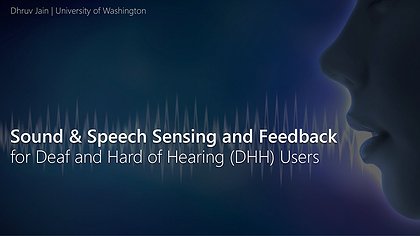 Slide preview for: Sound Sensing and Feedback Techniques for d/Deaf and Hard of Hearing Users