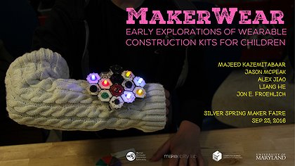 Slide preview for: MakerWear: Early Explorations of Wearable Construction Kits for Children