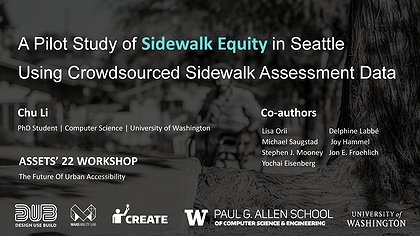 Slide preview for: A Pilot Study of Sidewalk Equity in Seattle Using Crowdsourced Sidewalk Assessment Data