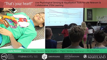 Slide preview for: “That's Your Heart!”: Live Physiological Sensing & Visualization Tools for Life-Relevant & Collaborative STEM Learning