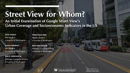 Slide preview for: Street View for Whom? An Initial Examination of Google Street View’s Urban Coverage and Socioeconomic Indicators in the US