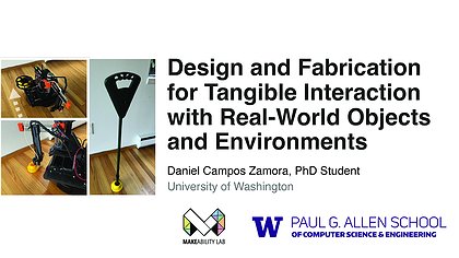 Slide preview for: Design and Fabrication for Tangible Interaction with Real-World Objects and Environments