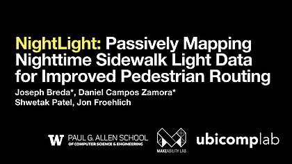 Slide preview for: NightLight: Passively Mapping Nighttime Sidewalk Light Data for Improved Pedestrian Routing